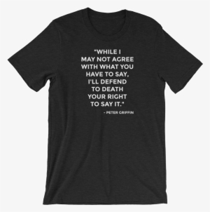 I'll Defend Your Right To Death - Art Quote T Shirt
