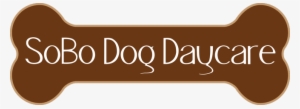 Sobo Dog Daycare Dog Logo Sobo Dog Daycare Bone Logo - Dog Bone
