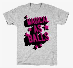 Magical As Balls Mens T-shirt - Bridal Boot Camp T-shirt: Funny T-shirt From Lookhuman.