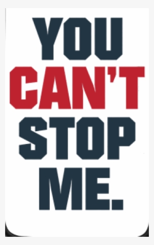 John Cena ''you Can't Stop Me'' Samsung - You Can T Stop Me Facebook Cover