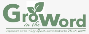 Grow In The Word - Covenant Church Of Naples