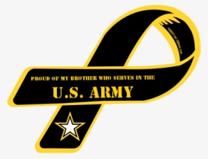 Proud Of My Brother Who Serves In The / U - Us Army