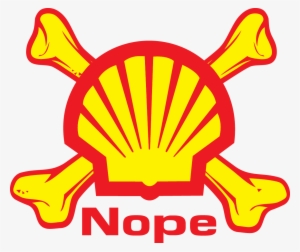 Say Nope To Shell - Shell Tellus Oil C 68