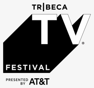 Tribeca Tv® Festival Invites Global Audiences To Hear - Tribeca Tv Festival Logo