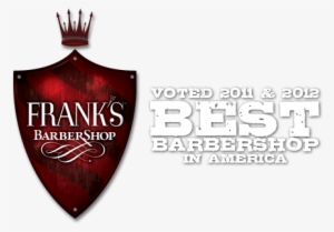 The Votes Are In Frank's Barbershop Wins Best Barbershop - Shield