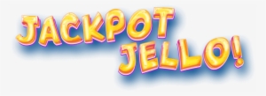 Jackpot Jello - Slot Machine