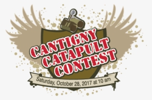 Cantigny Catapult Contest - October 26