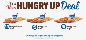 Try A New Hungry Up Deal $4 Hungry Sh Deal 3 Pc $5 - Hungry Up Deal Dq