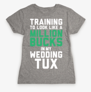 Training For The Tux Womens T-shirt