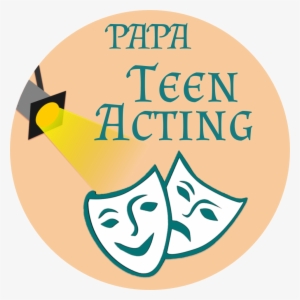 Papa Teen Acting - Drama Masks