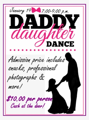Daddy Daughter Dance 2 - Father Daughter Dance Flyers