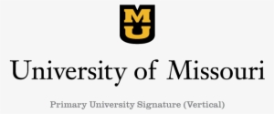 University Of Missouri Primary Vertical Signature Includes - U Of Missouri Logo