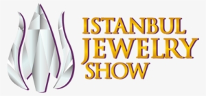 13 October - Istanbul Jewelry Show 2018