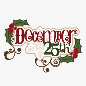 December Png Background Image - December 25th Clipart