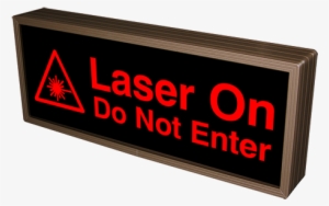 Laser On Do Not Enter W/ Symbol - Fire Do Not Enter Sign