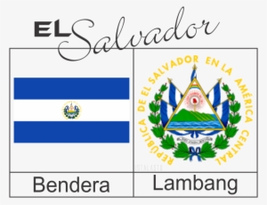 El Salvador Flag Lambang Istalastu Nuryadmanto Khalida - Escudos De Paises Centroamericanos