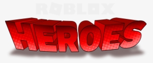 Roblox Heroes Logo - Roblox Heroes 2018