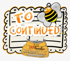 To Be Continued - Clip Art To Be Continued