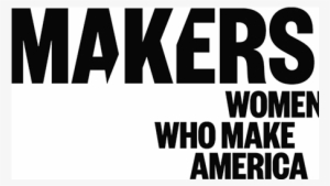 Posted By Pbs Publicity On Jan 20, 2014 At - Makers Women Who Make America Quotes