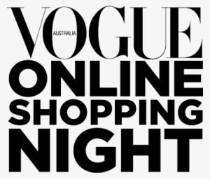 Vogue Online Shopping Night - Vogue Online Shopping Night 2018