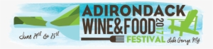 The Adirondack Food And Wine Festival - Adirondack Mountains