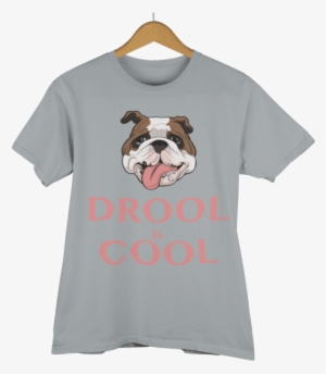 Blox The Bulldog Drool Is Cool T Shirt - Brune Ou Blonde Humour