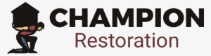 Champion Restoration Water Fire Storm Damage Recovery - Control 4