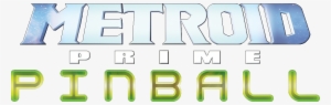 Metro#prime Pinball Logo - Metroid Prime Pinball Logo