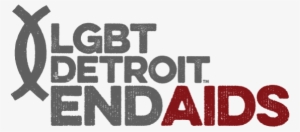 Lgbt End Aids - Lgbt Detroit