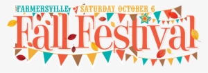 Farmersville Gets Moving At Fall Festival - Family Fall Festival