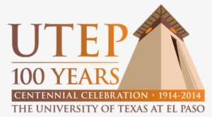 In Honor Of The Utep Centennial Celebration, Ktep Presents - Utep 100 Years