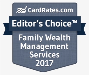 Com Editors' Choice Award For Family Wealth Services - Printing