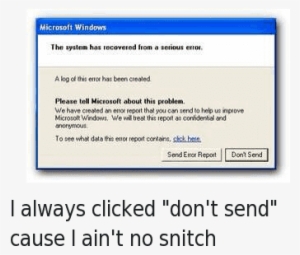 Microsoft Windows Update Smooth Runningpc Please Don't - Ain T No Snitch Meme