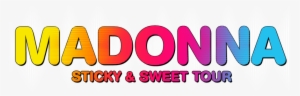 Sticky - Madonna Sticky And Sweet Tour Logo