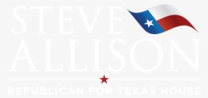 Steve Allison For Texas House