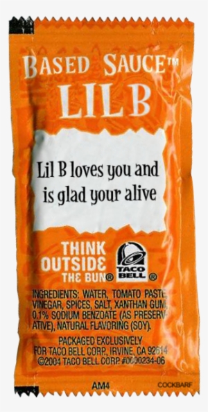Quote, Taco Bell, And Lil B Image - Taco Bell
