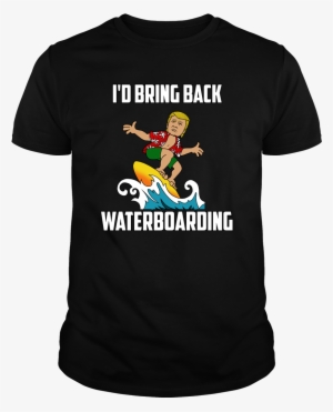 Donald Trump Waterboarding Funny Meme T-shirt - Shar Pei T Shirt
