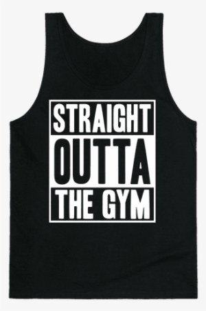 Straight Outta The Gym Tank Top - Pitch Don T Kill My Vibe