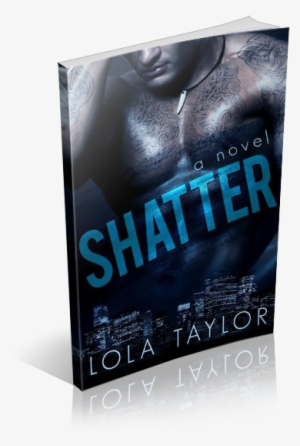 Shatter By Lola Taylor - Flyer