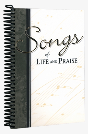 Songs Of Life And Praise - Praise
