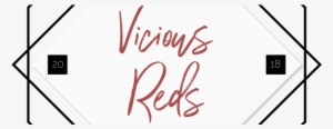 Wtf Are Vicious Reds - Calligraphy