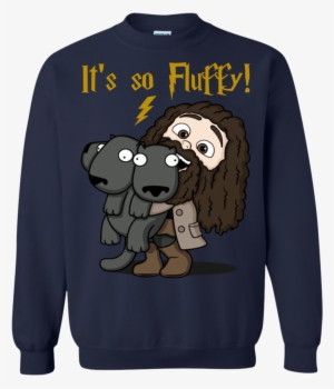 Rubeus Hagrid It's So Fluffy Shirt, Hoodie, Tank - Hagrid Shirt Its So Fluffy