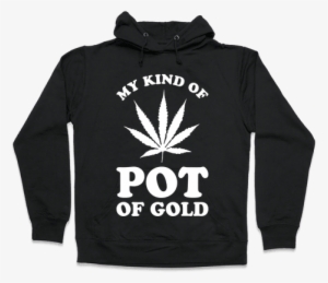 My Kind Of Pot Of Gold Hooded Sweatshirt - Frida Khalo (i Paint Flowers So They Won't Die) Hoodie: