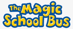 The Magic School Bus Logo - Magic School Bus Title