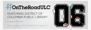 Featuring Dc Public Library // Two Librarians & A Microphone - Feature Phone
