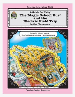 Tcr2082 A Guide For Using The Magic School Bus And