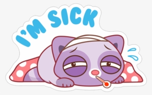 I'm Sick Ill Transparent Png Sticker