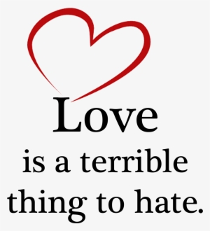 Love Is A Terrible Thing To Hate - Steve Harvey Dank Memes