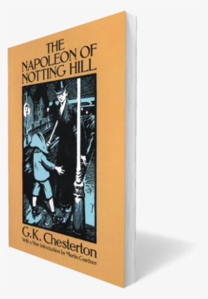 Napoleon Of Notting Hill [book]