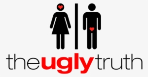 The Ugly Truth Movie Image With Logo And Character - Ugly Truth Logo